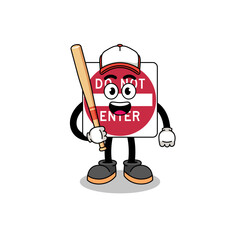 do not enter road sign mascot cartoon as a baseball player
