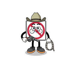 Character mascot of no bicycles road sign as a cowboy