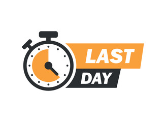 Obraz premium Last day icon in flat style. Promo label with alarm clock vector illustration on isolated background. Sale promotion sign business concept.