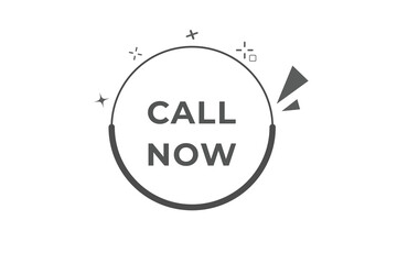 Call Now Button. web template, Speech Bubble, Banner Label Call Now.  sign icon Vector illustration
