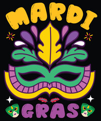 Mardi Gras, Mardi Gras shirt print template, Typography design for Carnival celebration, Christian feasts, Epiphany, culminating  Ash Wednesday, Shrove Tuesday.