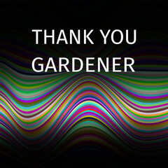 thank you gardener . Geometric design suitable for greeting card poster and banner