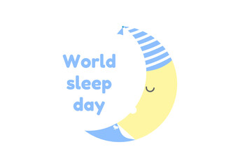 World sleep day. Sleeping moon icon in a sleep cap. White background. Vector illustration
