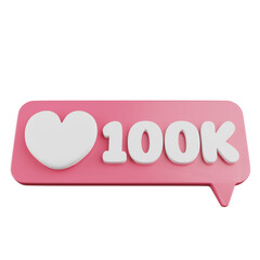 3d rendering heart with number 100k,chart speech bubble.