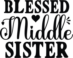 Blessed Middle Sister