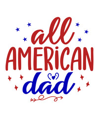 All American Dad SVG Cut File