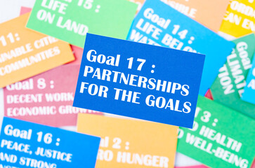 The Goal 17 : Partnerships for the goals.The SDGs 17 development goals environment. Environment Development concepts.