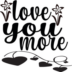 love you more