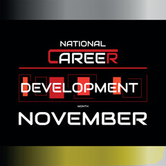 National Career Development Month. Geometric design suitable for greeting card poster and banner