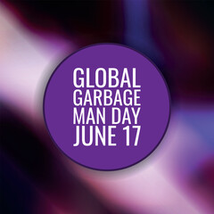 Global Garbage Man Day. Geometric design suitable for greeting card poster and banner