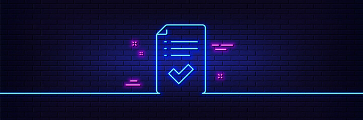 Neon light glow effect. Approved checklist line icon. Accepted or confirmed sign. Report symbol. 3d line neon glow icon. Brick wall banner. Approved checklist outline. Vector