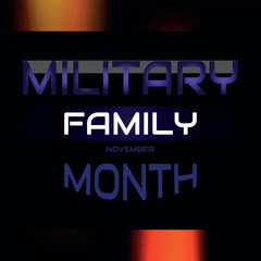 Military Family Month. Geometric design suitable for greeting card poster and banner
