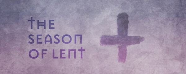 Season of Lent over purple and violet hues in aged or vintage style with ash cross.
