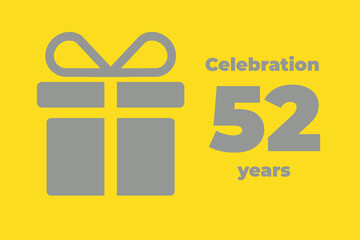52 th Anniversary. Happy 52th birthday. Celebration 52 years. Yellow greeting card. Postcard for YY years. Baner with a silhouette of a gift.  fifty-two  anniversary logo