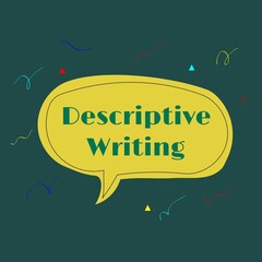 Descriptive writing 