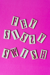 fey, sissy, swish on pink paper