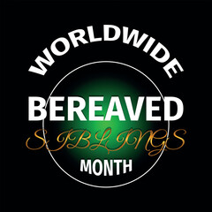 Worldwide Bereaved Siblings Month. Geometric design suitable for greeting card poster and banner