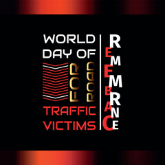 World Day of Remembrance for Road Traffic Victims. Geometric design suitable for greeting card poster and banner