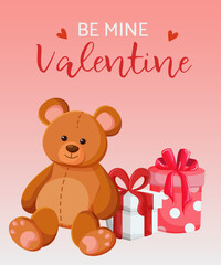 Valentine's day postcard. Happy Valentine's Day. Greeting card with inscription. Cute brown teddy bear with red, white and pink gift boxes with bows. Gifts for a girl