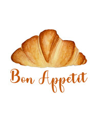 Bon Appetit and Croissant watercolor, hand drawn sketch.