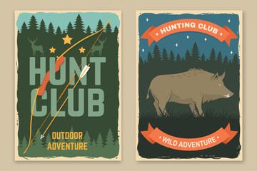 Hunting club retro posters. Eat, sleep, hunt. Vector illustration. Vintage typography design with boar, hunting bow and arrow silhouette. Outdoor adventure hunt club emblem.