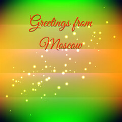 Greetings from Moscow  on a colorful background, vector illustration