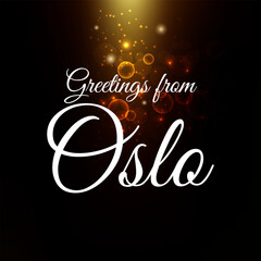 Greetings from Oslo on a colorful background, vector illustration