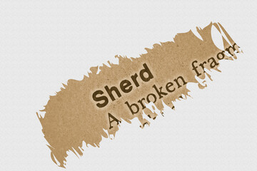 SHERD in English vocabulary language word with reference and encyclopaedia meaning in sepia