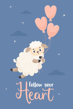 Romantic card with cute sheep flying with balloons through night sky. Vector illustration in cartoon flat style. Motivate poster valentine with inscription Follow your heart.