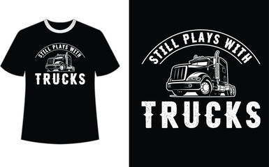 Trucker T-shirt Design, Colors can be easily changed on a dark T-shirt or a white T-shirt