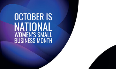 october is National Women’s Small Business Month. Geometric design suitable for greeting card poster and banner