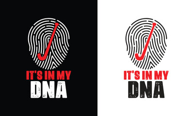 It's In My DNA Hockey Quote T shirt design, typography