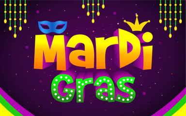 Mardi Gras colorful lettering. Fat or Shrove Tuesday celebration poster. Traditional carnival in New Orleans. Vector element of design for banner, flyer, party invitation.