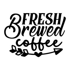 Fresh Brewed Coffee
