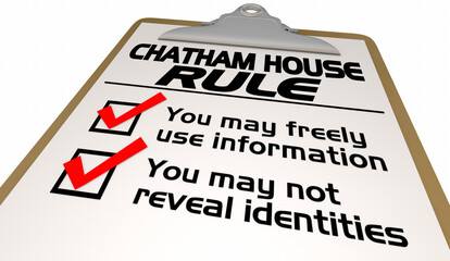 Chatham House Rule Meeting Discussion Share Information Checklist 3d Illustration