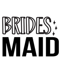 Fototapeta premium Brides Maid SVG Cut File