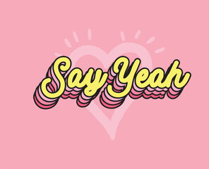 fashion type and slogan for print