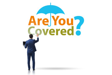 Insurance concept with the question are you covered
