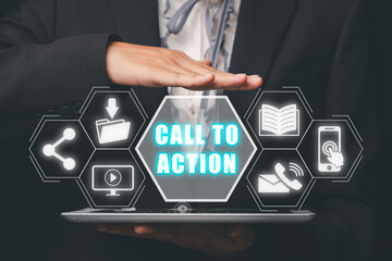 Call to action concept, Person hand holding digital tablet with call to action icon on virtual...