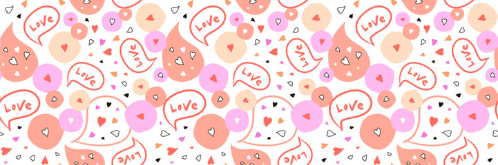Abstract seamless pattern with Hearts, spots and text Love. Girlish fashion print for clothes, textile, wrapping paper, surface, backpacks. Valentines Day background. Vector illustration.