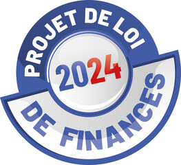 loi de finances 2023 - projets de loi de finances 2024