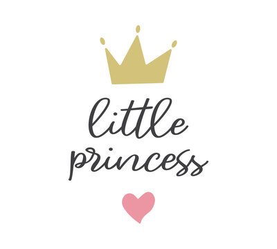 Little princess slogan with cute crown and heart design, vector for fashion, card and poster prints
