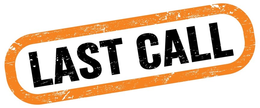 Last Call Bilder Durchsuchen 5 253 Archivfotos Vektorgrafiken und Last Call Bilder Durchsuchen 5 253 Archivfotos Vektorgrafiken und