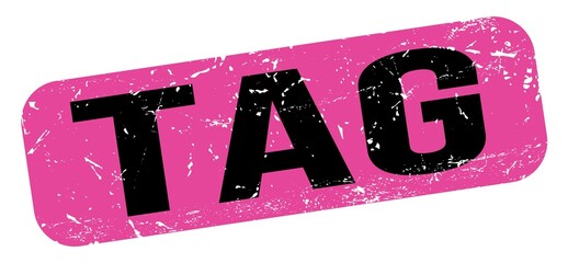 TAG text on pink-black grungy stamp sign.