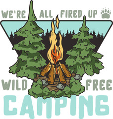 Camping nature print. Wild adventure outdoor sport with campfire in the forest