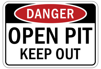 Open trench and pit sign and labels keep out