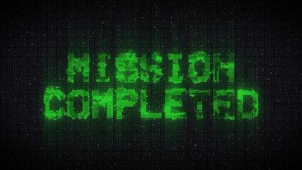 Fototapeta premium MISSION COMPLETED text computer old tv glitch interference noise screen 