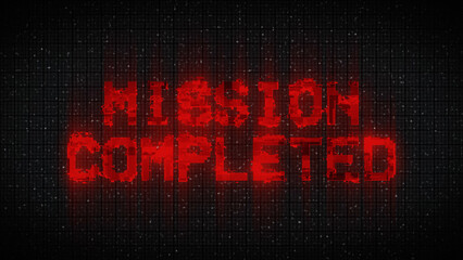 MISSION COMPLETED text computer old tv glitch interference noise screen 