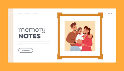 Memory Notes Landing Page Template. Family Photo in Frame Depicts Smiling and Joyous Young Parents And Child