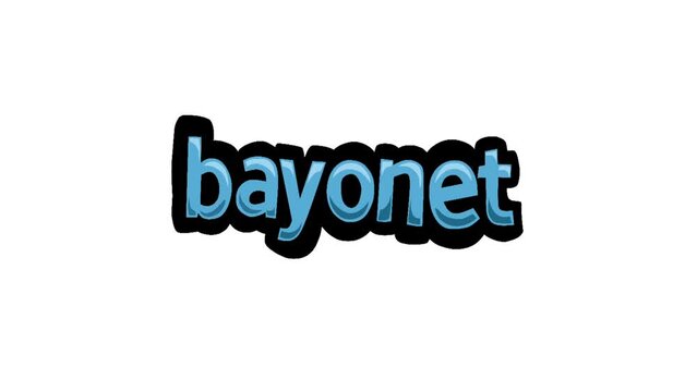 White screen animation video written BAYONET